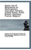 Select List of References on Workingmen's Insurance