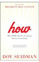 How: Why How We Do Anything Means Everything(English)