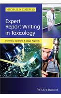 Expert Report Writing in Toxicology