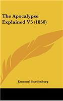 The Apocalypse Explained V5 (1850)