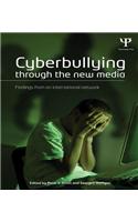 Cyberbullying through the New Media