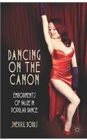 Dancing on the Canon