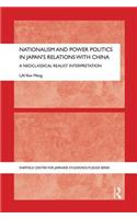 Nationalism and Power Politics in Japan's Relations with China