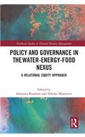 Policy and Governance in the Water-Energy-Food Nexus