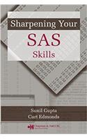 Sharpening Your SAS Skills