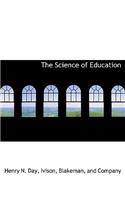 The Science of Education