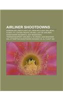 Airliner Shootdowns