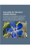 College of the Holy Cross People: College of the Holy Cross Alumni, College of the Holy Cross Faculty(English)