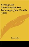 Beitrage Zur Charakteristik Der Dichtungen Johs. Ewalds (1906)