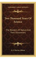 Two Thousand Years of Science