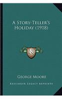 Story-Teller's Holiday (1918)