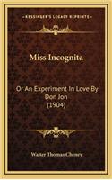 Miss Incognita