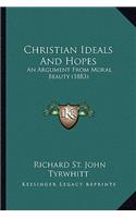 Christian Ideals and Hopes