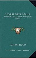 Horseshoe Nails
