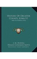 History Of Decatur County, Iowa V1