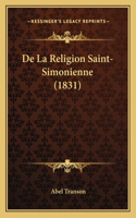 De La Religion Saint-Simonienne (1831)