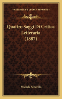 Quattro Saggi Di Critica Letteraria (1887)