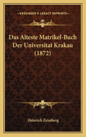 Alteste Matrikel-Buch Der Universitat Krakau (1872)