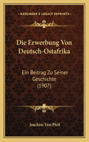 Erwerbung Von Deutsch-Ostafrika