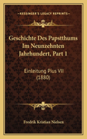 Geschichte Des Papstthums Im Neunzehnten Jahrhundert, Part 1