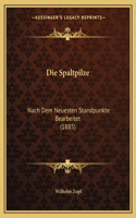 Die Spaltpilze