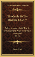 The Guide To The Bedford Charity