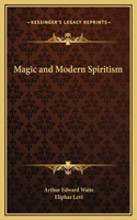 Magic and Modern Spiritism