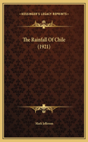 The Rainfall Of Chile (1921)