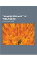 Tannhauser and the Venusberg