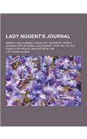 Lady Nugent's Journal; Jamaica One Hundred Years Ago