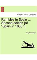 Rambles in Spain ... Second Edition [Of Spain in 1830.]