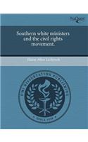 Southern White Ministers and the Civil Rights Movement