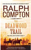 Deadwood Trail