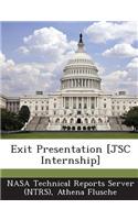 Exit Presentation [Jsc Internship]: (English)
