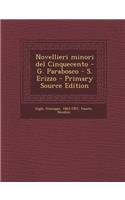 Novellieri Minori del Cinquecento - G. Parabosco - S. Erizzo