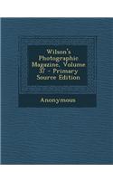 Wilson's Photographic Magazine, Volume 37