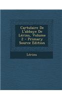 Cartulaire de L'Abbaye de Lerins, Volume 2