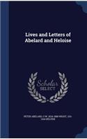 Lives and Letters of Abelard and Heloise