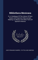 Bibliotheca Mexicana