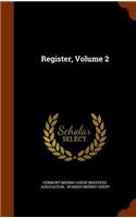 Register, Volume 2