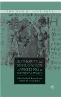 Authority and Subjugation in Writing of Medieval Wales