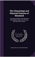 The Climatology and Physical Features of Maryland