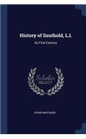 History of Southold, L.I.: Its First Century