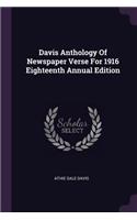 Davis Anthology of Newspaper Verse for 1916 Eighteenth Annual Edition