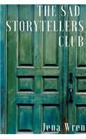 Sad Storytellers Club