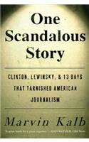 One Scandalous Story
