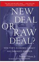 New Deal or Raw Deal?