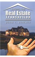 Leading the Real Estate Transaction
