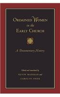 Ordained Women in the Early Church