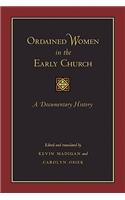 Ordained Women in the Early Church